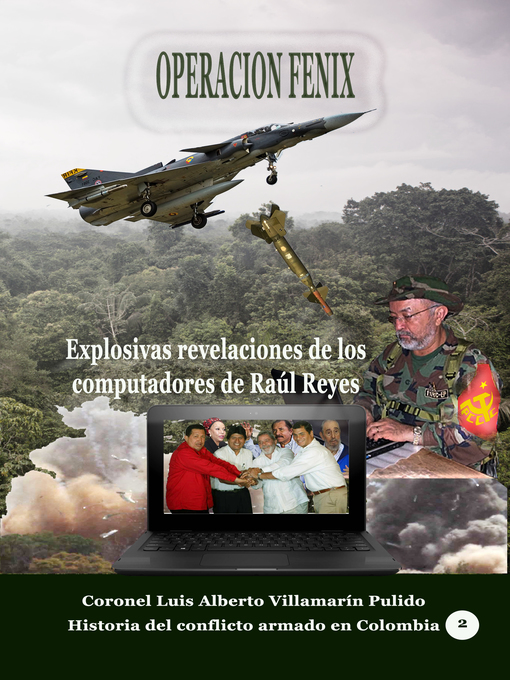 Cover image for Operación Fénix. Explosivas revelaciones de los computadores de Raúl Reyes